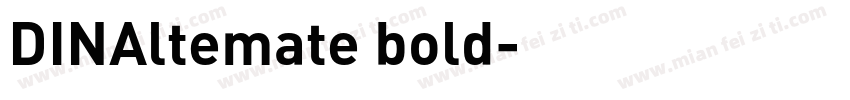 DINAltemate bold字体转换
